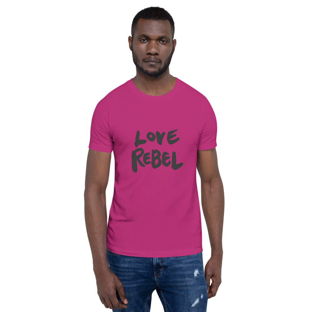 Love Rebel Short-sleeve unisex t-shirt