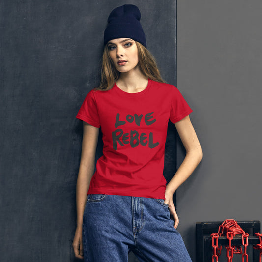 Women's Love Rebel short sleeve t-shirt